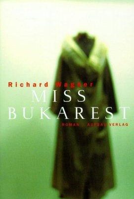 Miss bukarest: roman (german edition)