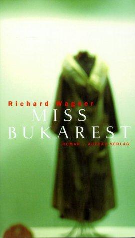 Miss bukarest: roman (german edition)