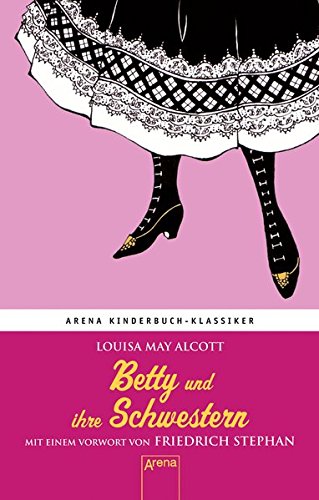 9783401069739_betty-und-ihre-schwestern-arena-kinderbuch-klassiker_front-1.jpg Betty und ihre schwestern: arena kinderbuch-klassiker