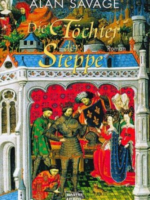 Die töchter der steppe.