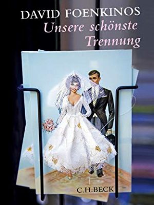 Unsere schönste trennung