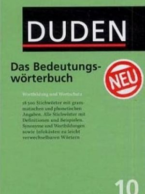 Duden: das bedeutungsworterbuch (der duden in 12 banden) (german edition)
