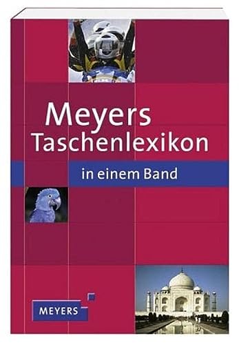 Meyers taschenlexikon in einem band. rund 45 000 stichwörter
