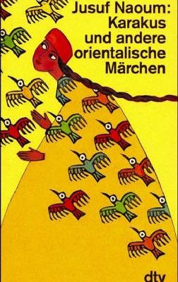 9783423121170_karakus-und-andere-orientalische-marchen_front-1.jpg Karakus und andere orientalische märchen.