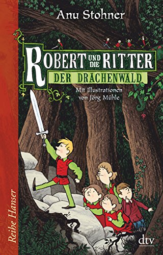 Robert und die ritter/der drachenwald (german edition)