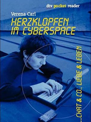9783423781480_herzklopfen-im-cyberspace-chat-und-co-liebe-und-leben_front-1.jpg Herzklopfen im cyberspace. chat und co., liebe und leben.