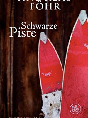 9783426213537_schwarze-piste_front-1.jpg Schwarze piste