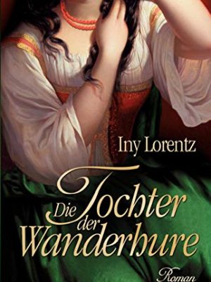Die tochter der wanderhure