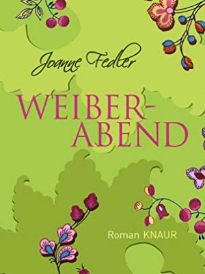 9783426663110_weiberabend-roman_front-1.jpg Weiberabend roman