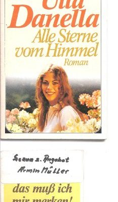 Utta danella: alle sterne vom himmel [paperback] [jan 01, 1978] danella, utta: