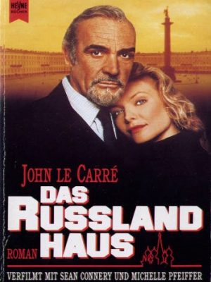 Das rußland- haus. roman.