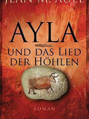 Ayla und das lied der höhlen