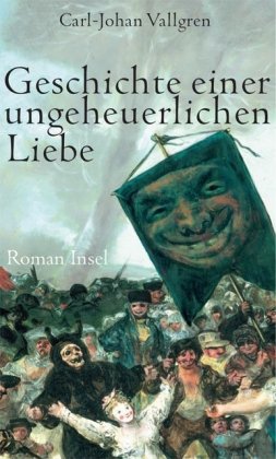 9783458172307_geschichte-einer-ungeheuerlichen-liebe_front-1.jpg Geschichte einer ungeheuerlichen liebe.