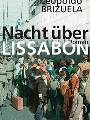 Brizuela, l: nacht über lissabon