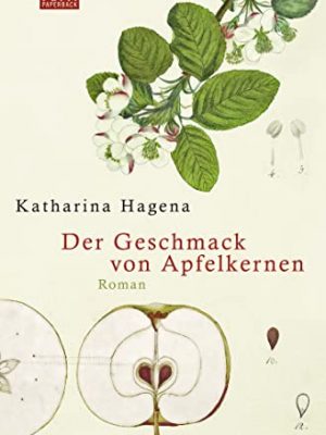 Der geschmack von apfelkernen (german edition)