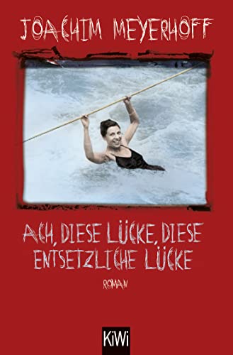 9783462050349_ach-diese-lucke-diese-entsetzliche-lucke_front-1.jpg Ach, diese lücke, diese entsetzliche lücke