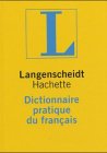 Hachette /dictionnaire pratique du français