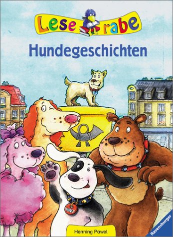 Leserabe. hundegeschichten. ( ab 8 j.).