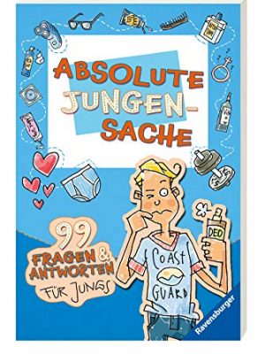 Absolute jungensache: 99 fragen und antworten für jungs