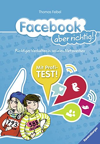 9783473553815_facebook-aber-richtig_front-1.jpg Facebook aber richtig!