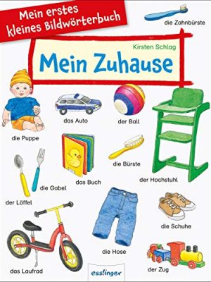 Mein erstes kleines bildwörterbuch - mein zuhause