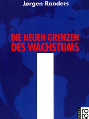 Die neuen grenzen des wachstums