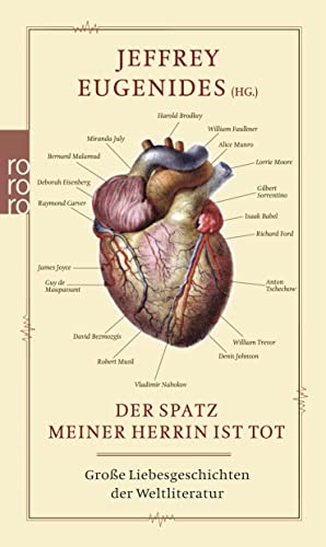 9783499252228_der-spatz-meiner-herrin-ist-tot-groe-liebesgeschichten-der-weltliteratur_front-1.jpg Der spatz meiner herrin ist tot: große liebesgeschichten der weltliteratur