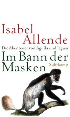 Im bann der masken: die abenteuer von aguila und jaguar