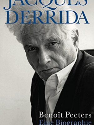 9783518423400_jacques-derrida-eine-biographie_front-1.jpg Jacques derrida: eine biographie