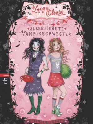 9783570133958_lucy-und-olivia-01-allerliebste-vampirschwester_front-1.jpg Lucy und olivia 01. allerliebste vampirschwester