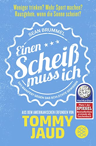 Sean brummel: einen scheiss muss ich (german edition)