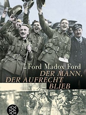 9783596166190_der-mann-der-aufrecht-blieb_front-1.jpg Der mann, der aufrecht blieb