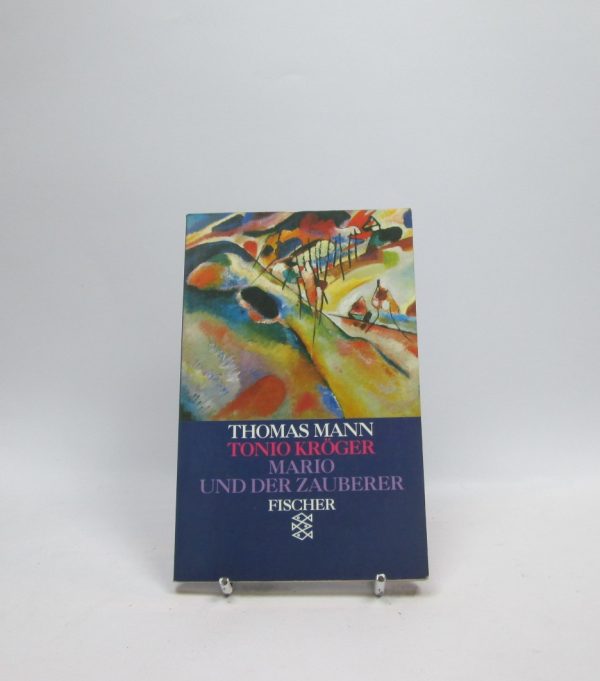 Tonio kroger. mario und der zauberer