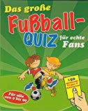 9783625137313_das-groe-fuball-quiz-fur-echte-fans_front-1.jpg Das große fußball - quiz für echte fans