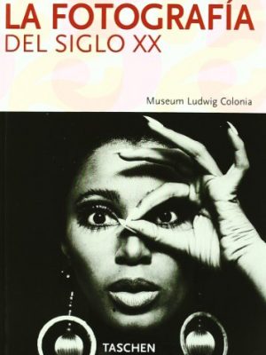 Fotografia del siglo xx, la.[25th anniversar