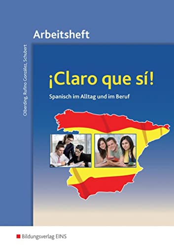 9783823773818_claro-que-si-arbeitsheft_front-1.jpg Claro que si!, arbeitsheft