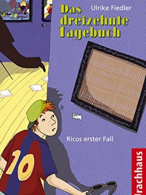 9783825176853_das-dreizehnte-tagebuch_front-2.jpg Das dreizehnte tagebuch