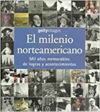 El milenio norteamericano