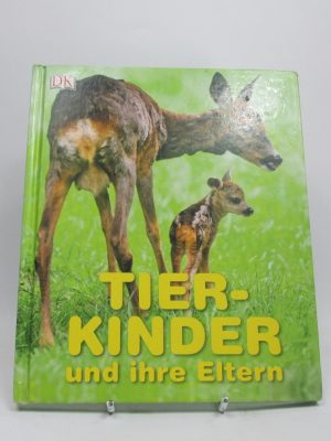 9783831013449_tierkinder-und-ihre-eltern_front-4.jpg Tierkinder und ihre eltern
