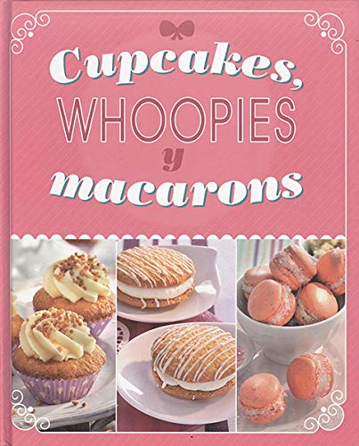Cupcakes, whoopies y macarons