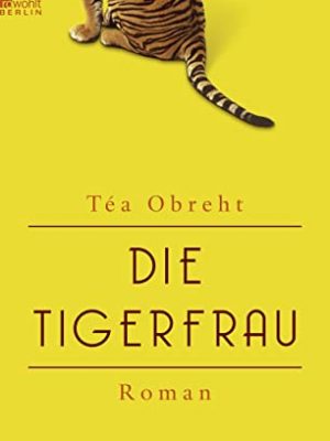 Die tigerfrau