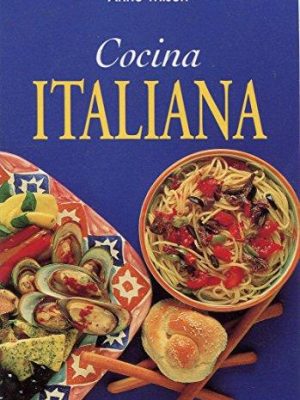 Cocina italiana (spanish edition)