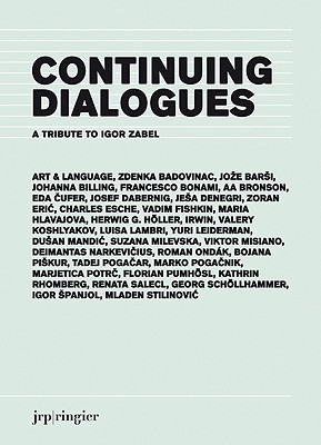 Continuing dialogues: a tribute to igor zabel