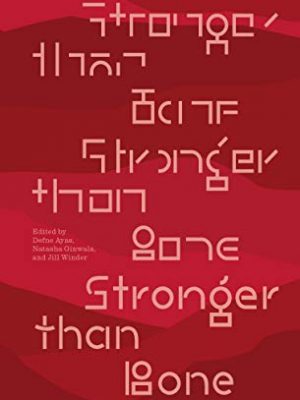 Stronger than bone: on feminism(s)