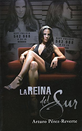 La reina del sur (spanish edition) - mexico