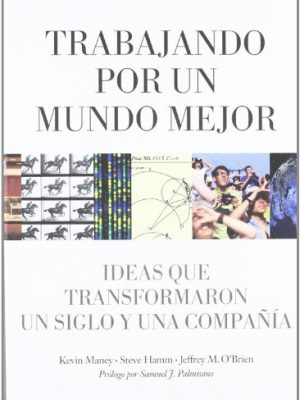 9786073208949_trabajando-por-un-mundo-mejor_front-1.jpg Trabajando por un mundo mejor