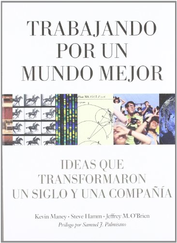 Trabajando por un mundo mejor