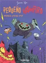 9786074003093_pequeno-vampiro-hace-kung-fu_front.webp Pequeño vampiro ¡hace kung-fu!
