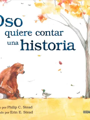 9786077351078_oso-quiere-contar-una-historia_front-2.webp Oso quiere contar una historia