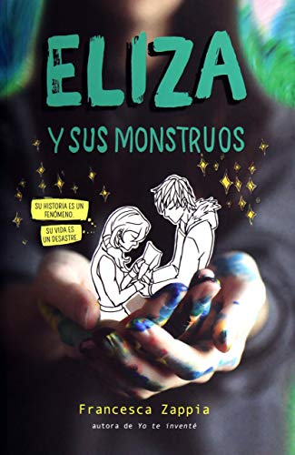 Eliza y sus monstruos [paperback] francesca zappia